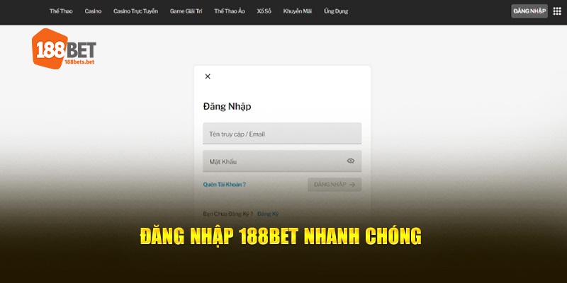 Đăng nhập 188Bet nhanh chóng